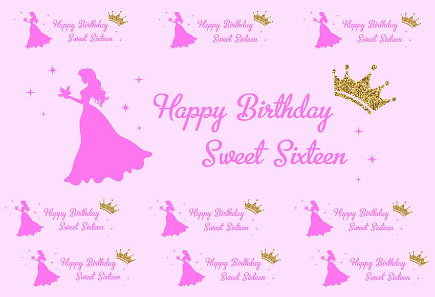 Sweet Sixteen Happy Birthday Photography Background For Princess G-984 Shopbackdrop